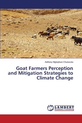 【预售 按需印刷】Goat Farmers Perception and Mitigation Strategies to Climate Change