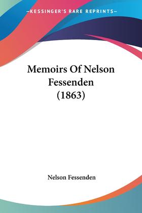 【预售 按需印刷】Memoirs Of Nelson Fessenden (1863)