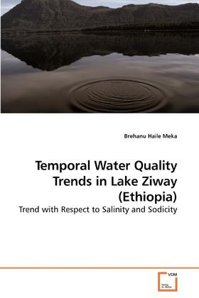 【预售 按需印刷】Temporal Water Quality Trends in Lake Ziway (Ethiopia)