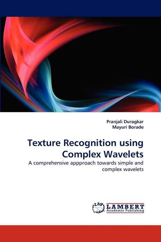 【预售 按需印刷】Texture Recognition Using Complex Wavelets 商品图0