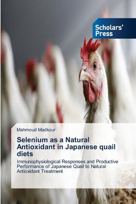 【预售 按需印刷】Selenium as a Natural Antioxidant in Japanese quail diets