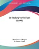 【预售 按需印刷】In Shakespeare s Days (1899) 商品缩略图0