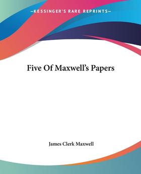 【预售 按需印刷】Five Of Maxwell s Papers