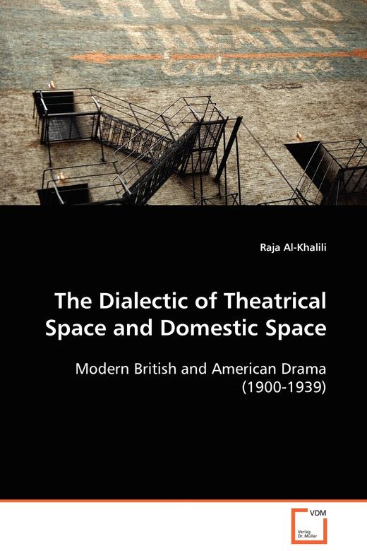 【预售 按需印刷】The Dialectic of Theatrical Space and Domestic Space 商品图0