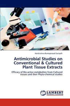 【预售 按需印刷】Antimicrobial Studies on Conventional & Cultured Plant Tissue Extracts