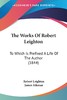 【预售 按需印刷】The Works Of Robert Leighton 商品缩略图0