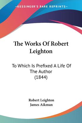 【预售 按需印刷】The Works Of Robert Leighton