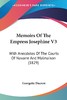 【预售 按需印刷】Memoirs Of The Empress Josephine V3 商品缩略图0