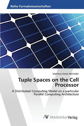 【预售 按需印刷】Tuple Spaces on the Cell Processor