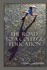 【预售 按需印刷】The Road to a College Education 商品缩略图0