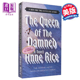 【中商原版】吸血鬼史诗系列3：吸血鬼女王 英文原版 The Vampire Chronicles #03: The Queen of the Damned Anne Rice