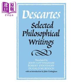 预售 【中商原版】笛卡尔：哲学著作选集 Descartes: Selected Philosophical Writings 英文原版 Rene Descartes