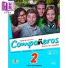 【中商原版】西班牙青少年教材 新版Companeros 2 学生用书 A2 西班牙文原版 Libro del alumno Nueva Edicion Francisca Castro 商品缩略图0