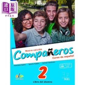 【中商原版】西班牙青少年教材 新版Companeros 2 学生用书 A2 西班牙文原版 Libro del alumno Nueva Edicion Francisca Castro