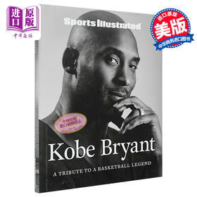 【中商原版】科比布莱恩特 向篮球传奇致敬 英文原版 Sports Illustrated Kobe Bryant A Tribute to a Basketball Legend