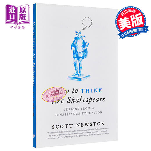 预售 【中商原版】如何像莎士比亚那样思考 文艺复兴教育的教训 英文原版 How to Think Like Shakespeare Scott Newstok 商品图0