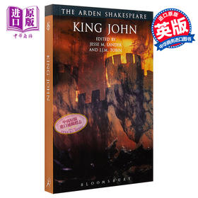 【中商原版】阿登版莎士比亚：约翰王 英文原版 The Arden Shakespeare: King John 历史戏剧 J.J.M. Tobin & Jesse M. Lander