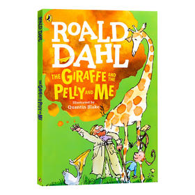 长颈鹿和佩利和我 英文原版 Giraffe And The Pelly And Me 罗尔德达尔作品 小学生初中生课外阅读故事经典小说青少年小说