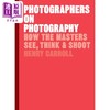 【中商原版】关于摄影和摄影师 英文原版 Photographers on Photography 商品缩略图1