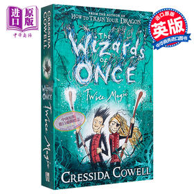 预售 【中商原版】魔镜奇谭2：双倍魔力 英文原版 The Wizards of Once: Twice Magic 葛蕾熙达·柯维尔 Cressida Cowell