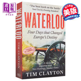 【中商原版】滑铁卢: 决定欧洲命运的四天 豆瓣阅读 英文原版 Waterloo Tim Clayton