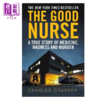 【中商原版】良心护士 好护士 英文原版 The Good Nurse 小雀斑和劳模姐联袂主演网飞新剧原著 商品缩略图0