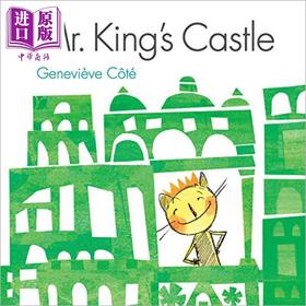 【中商原版】Genevieve Cote: Mr. King's Castle 金先生的城堡 英文原版 精品绘本 动物故事 4-6岁