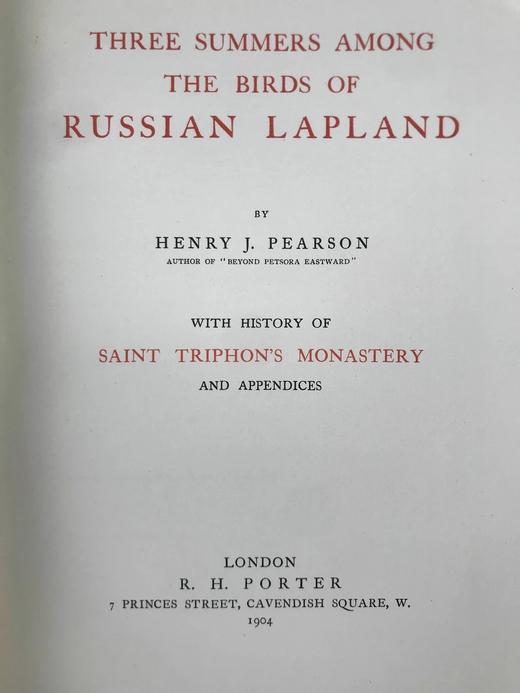 1904年 与俄国拉普兰德鸟类共处的三个夏天 68幅插图 漆布精装18开 商品图3
