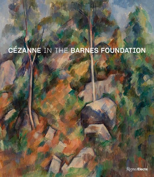 CEZANNE IN THE BARNES FOUNDATI，保罗·塞尚：巴恩斯艺术博物馆，绘画 商品图0