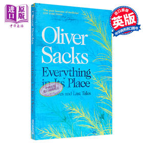 【中商原版】Everything in Its Place 英文原版 奥利弗·萨克斯：一切就绪 Oliver Sacks