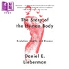 【中商原版】The Story of The Human Body 英文原版 人体的故事 丹尼尔·利伯曼 商品缩略图0