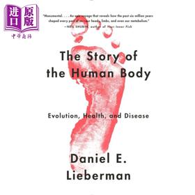 【中商原版】The Story of The Human Body 英文原版 人体的故事 丹尼尔·利伯曼