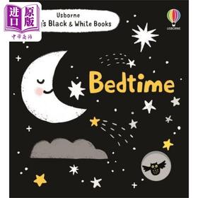 【中商原版】Usborne厄斯伯恩 Bedtime 晚安（黑白书） 英文原版 儿童绘本 幼儿启蒙故事 Mary Cartwright 0-3岁