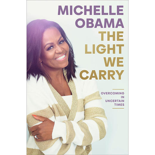 我们携带的光米歇尔奥巴马新书Michelle Obama英文原版The Light We Carry传记精装书 商品图1