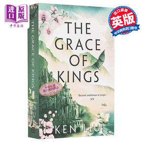 【中商原版】蒲公英王朝1 七王之战 英文原版 The Grace of Kings The Dandelion Dynasty 1 Ken Liu 三体英译者