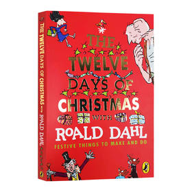 罗尔德达尔的圣诞节的十二天 英文原版 Roald Dahl's The Twelve Days of Christmas 英文版儿童文学小说书 进口原版英语书籍