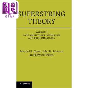 【中商原版】超弦理论 25周年纪念版 卷二 英文原版 Superstring Theory 25th Anniversary Edition V2 Michael B Green