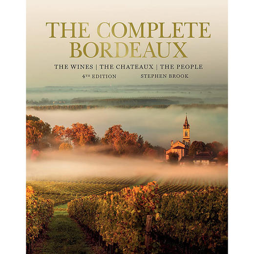 波尔多葡萄酒指南全集第四版英文原版 Complete Bordeaux: 4th edition 商品图1