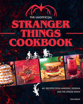 怪奇物语非官方食谱 美剧周边书 英文原版 The Unofficial Stranger Things Cookbook