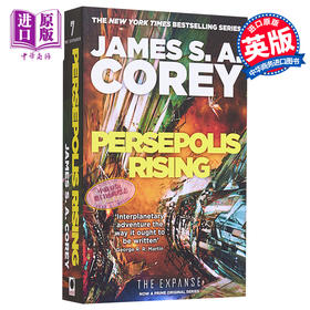 【中商原版】波斯波利斯崛起 苍穹浩瀚7 英文原版 Persepolis Rising Book 7 of the Expanse James S A Corey