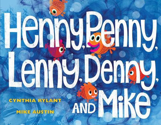 Henny  Penny  Lenny  Denny  and Mike/亨尼，佩妮，莱尼，丹尼和扩音器 商品图0