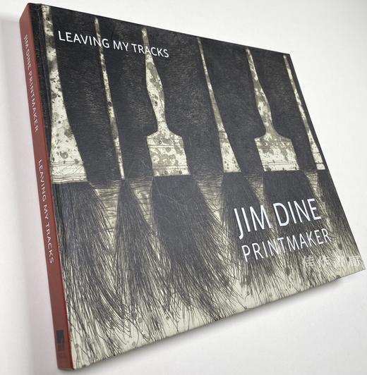 Jim Dine Printmaker: Leaving My Tracks/版画家吉姆·戴恩：留下我的足迹 商品图1