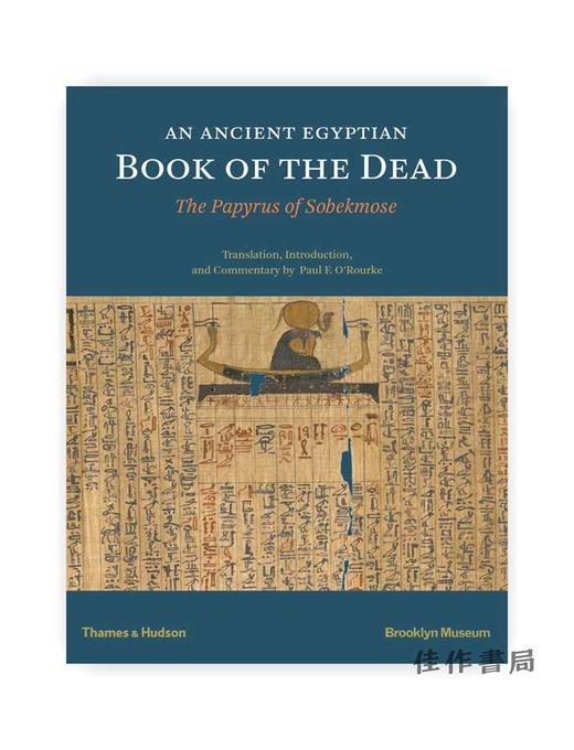 An Ancient Egyptian Book of the Dead: The Papyrus of Sobekmose /一本古老的埃及之书：索贝克莫斯的纸莎草纸 商品图0