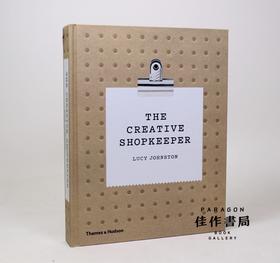 The Creative Shopkeeper 创意零售店/英文原版设计书籍