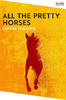 天下骏马 边境三部曲 第一部 科马克·麦卡锡Cormac McCarthy英文原版All the Pretty Horses 商品缩略图0