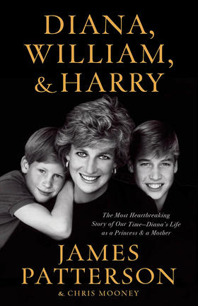 戴安娜王妃 威廉王子和哈里王子 英文原版 Diana  William  and Harry: The Heartbreaking Story of a Princess and Mother