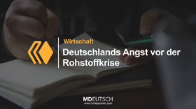 54.【经济】德国对原材料危机的恐惧（MP3）