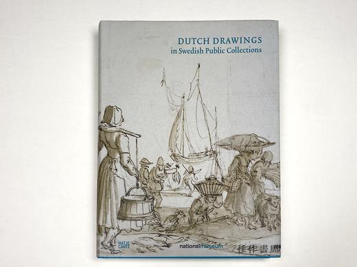 Dutch Drawings in Swedish Public Collections: Volume II  / 瑞典公共收藏中的荷兰绘画:卷二 商品图0