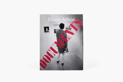 【现货】Diane Arbus Documents | 戴安·阿勃丝:档案 摄影作品集 商品图1