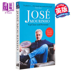 预售 【中商原版】真相 若泽穆里尼奥传 修订版 英文原版 Jose Mourinho Up Close and Personal Robert Beasley